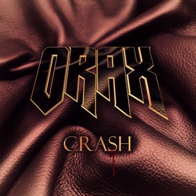 Crash By Orax's cover