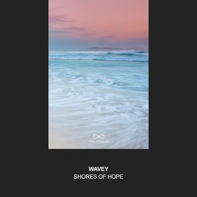 Shores Of Hope By Wavey's cover