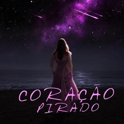 Coração Pirado By A Cúpula OFC's cover