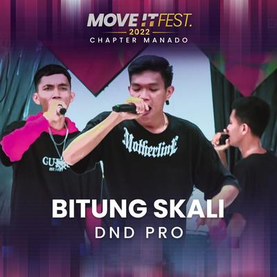 Bitung Skali (Move It Fest 2022 Chapter Manado)'s cover