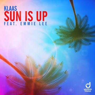 Sun Is Up By Klaas's cover