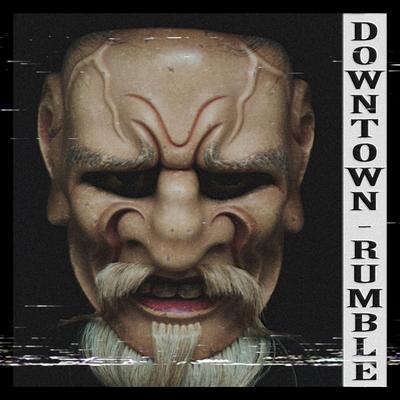 Downtown Rumble By KSLV Noh's cover