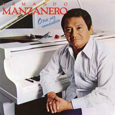 Armando Manzanero Otra Vez Romántico's cover