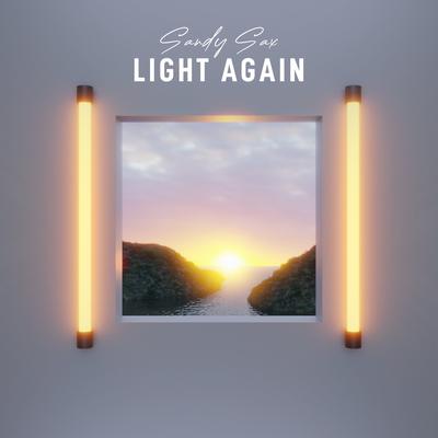 Light Again By Sandy Sax's cover