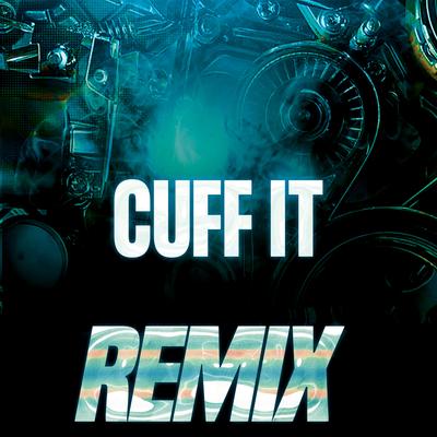 CUFF IT (Remix)'s cover