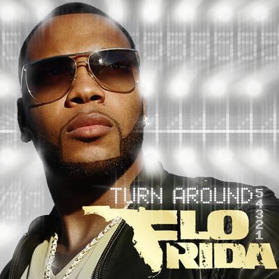 Turn Around (5,4,3,2,1) By Flo Rida's cover