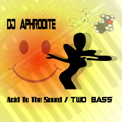 Acid To The Sound By Aphrodite's cover