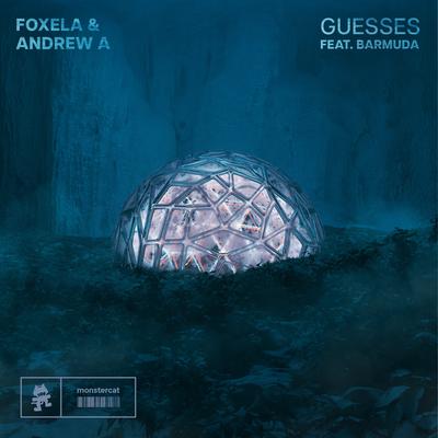 Guesses By Foxela, Andrew A, Barmuda's cover