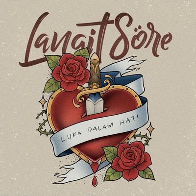 Luka Dalam Hati By Langit Sore, GFRN, Ulfah Laily's cover