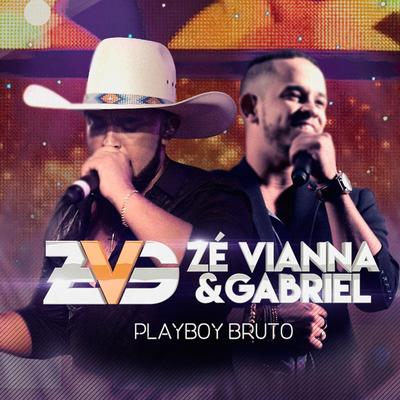 Multa da Traição By Zé Vianna e Gabriel's cover