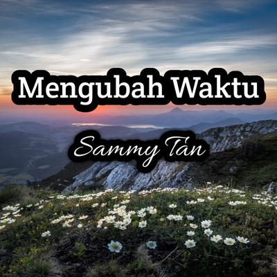 Mengubah Waktu's cover