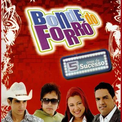 Vem Ficar Comigo By Bonde do Forró's cover