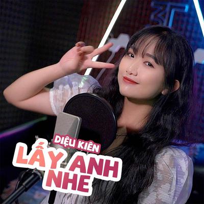 Lấy Anh Nhe (Cover)'s cover