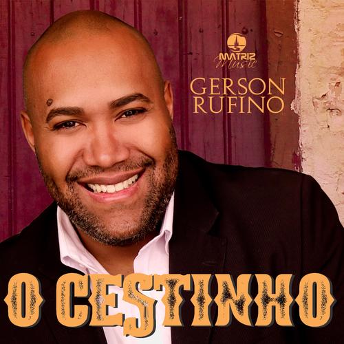 (CD 1) As 15 Melhores de Gerson Rufino's cover