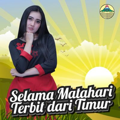 Selama Matahari Terbit Dari Timur's cover