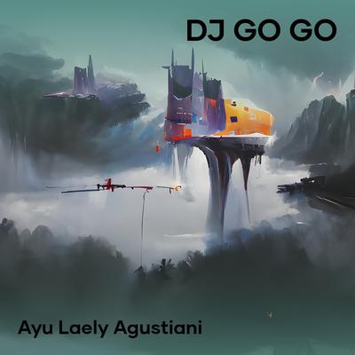 Dj Go Go's cover