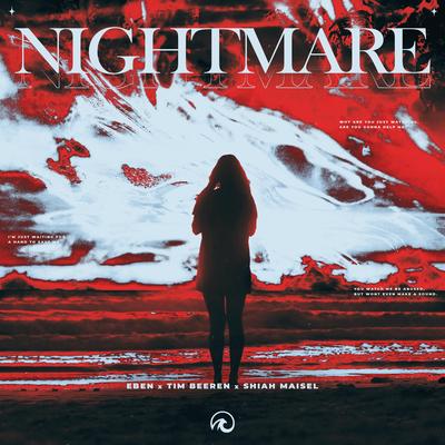 Nightmare By EBEN, Tim Beeren, Shiah Maisel's cover