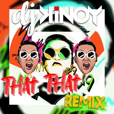 That - That (Dj Kinoy Remix)'s cover
