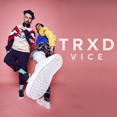 Vice By TRXD's cover