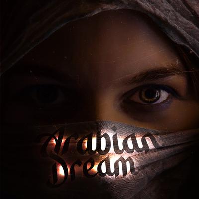 Arabian Dream's cover