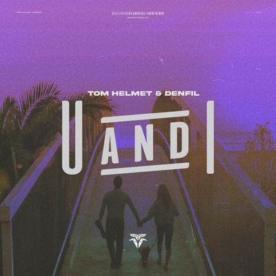 U & I By Tom Helmet, Different Records, Denfil's cover