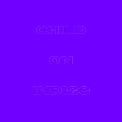 CHILD ON INDIGO By LEO's cover