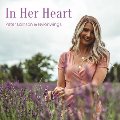 In Her Heart By Peter Lainson, Nylonwings's cover