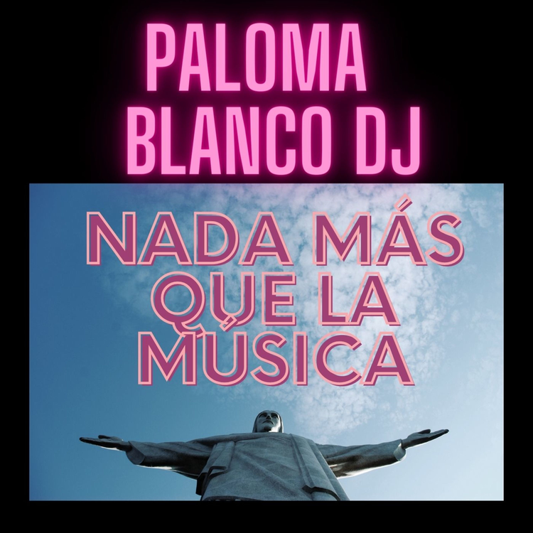 Paloma  Blanco Dj's avatar image