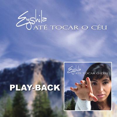 Jeová Raá (Playback) By Eyshila's cover