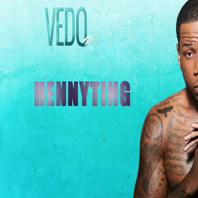 Hennyting By Vedo's cover