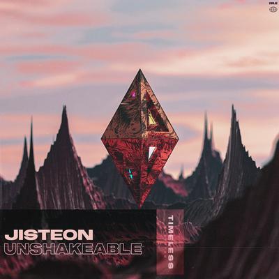 Unshakeable By JISTEON's cover