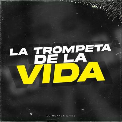 La Trompeta de la Vida's cover