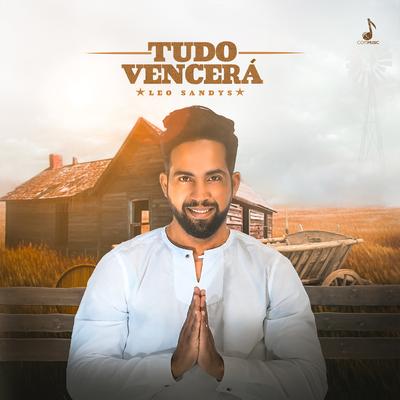 Tudo Vencerá By Leo Sandys's cover