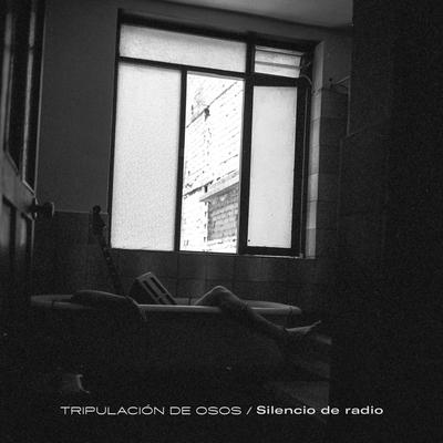 Silencio de Radio By Tripulación de Osos's cover