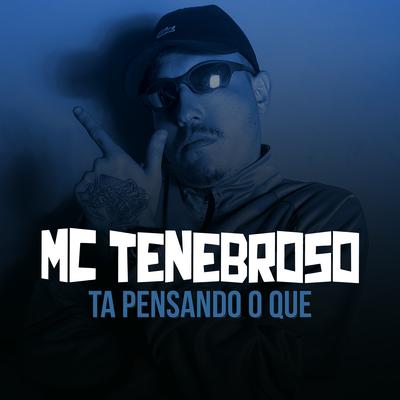 Mc Tenebroso's cover