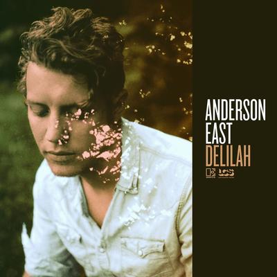 Only You By Anderson East's cover