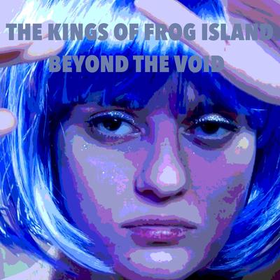 Beyond the Void By The Kings of Frog Island's cover