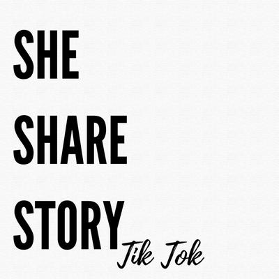 She Share Story Tik Tok By Dj Tik Tok Music's cover