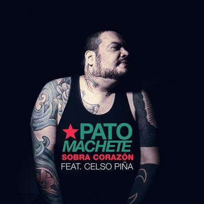 Sobra Corazón (feat. Celso Piña)'s cover