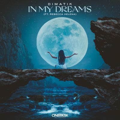 In My Dreams (feat. Rebecca Helena) [Radio Edit]'s cover