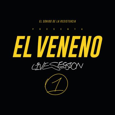 El Veneno Live Session 1's cover