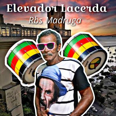 Elevador Lacerda's cover