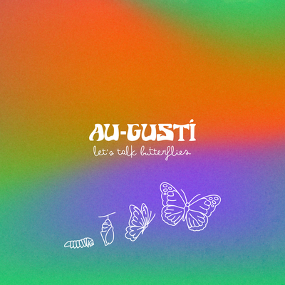 let's talk butterflies By Au-Gustí's cover