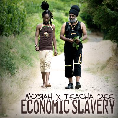 Economic Slavery By Mosiah's cover