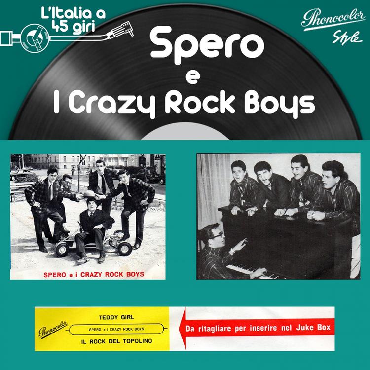 Spero E I Crazy Rock Boys's avatar image