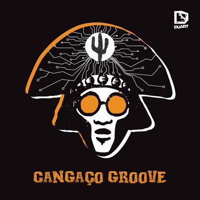 Cangaço Groove By Duart, Sebastião Biano's cover