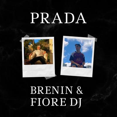 Prada By Brenin, Fiore DJ's cover