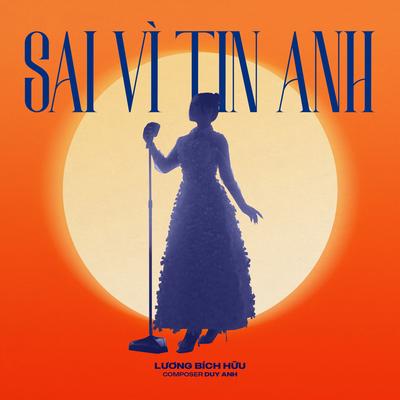 Sai Vì Tin Anh's cover