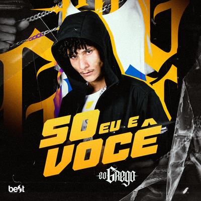 Só Eu e Você's cover