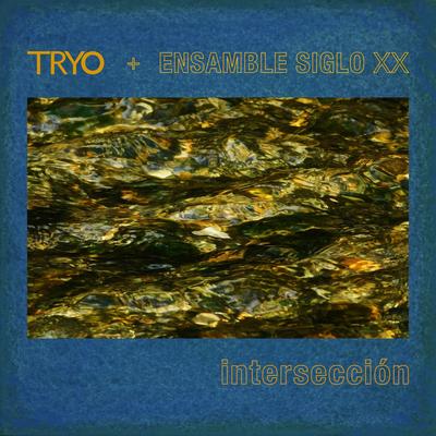 Círculos (Special Version with Ensamble Siglo XX) By Tryö's cover